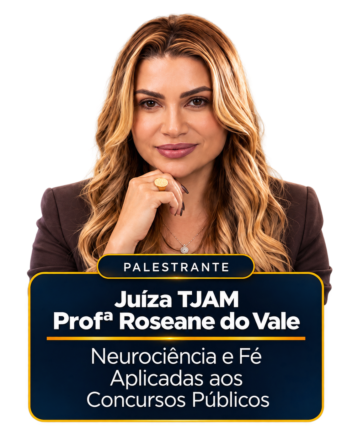 Profª Roseane do Vale, Juíza de Direito