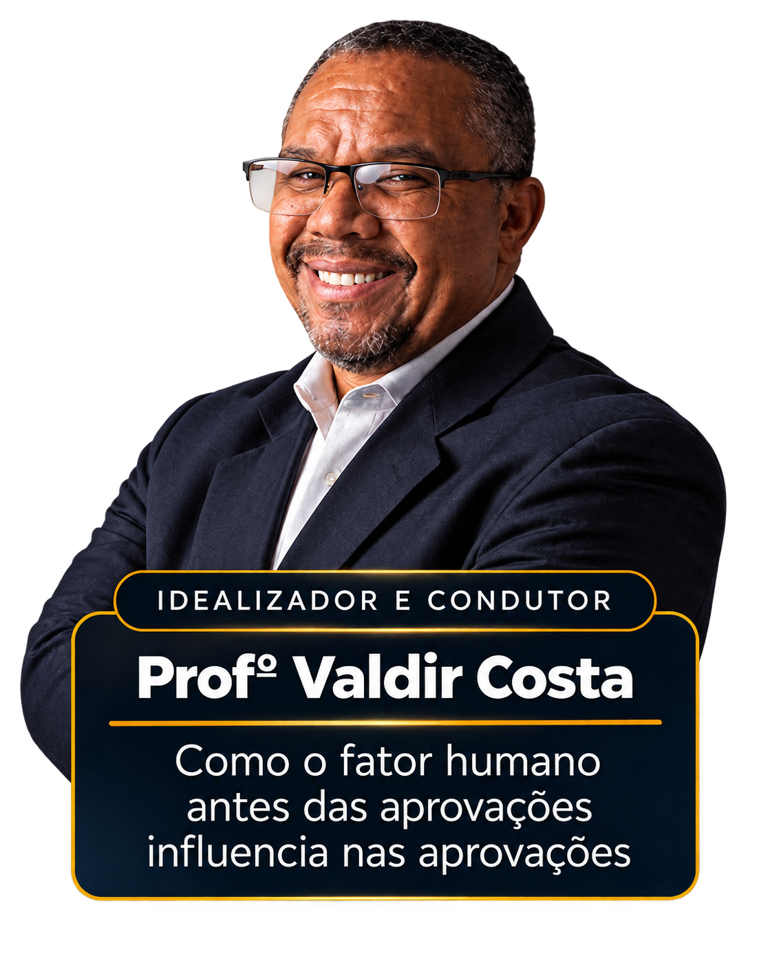 Profº Valdir Costa, idealizador e condutor da imersão